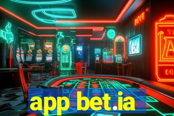 app bet.ia